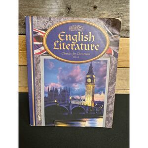 A Beka English Literature Classics for Christians Vol. 6 3rd Edition
